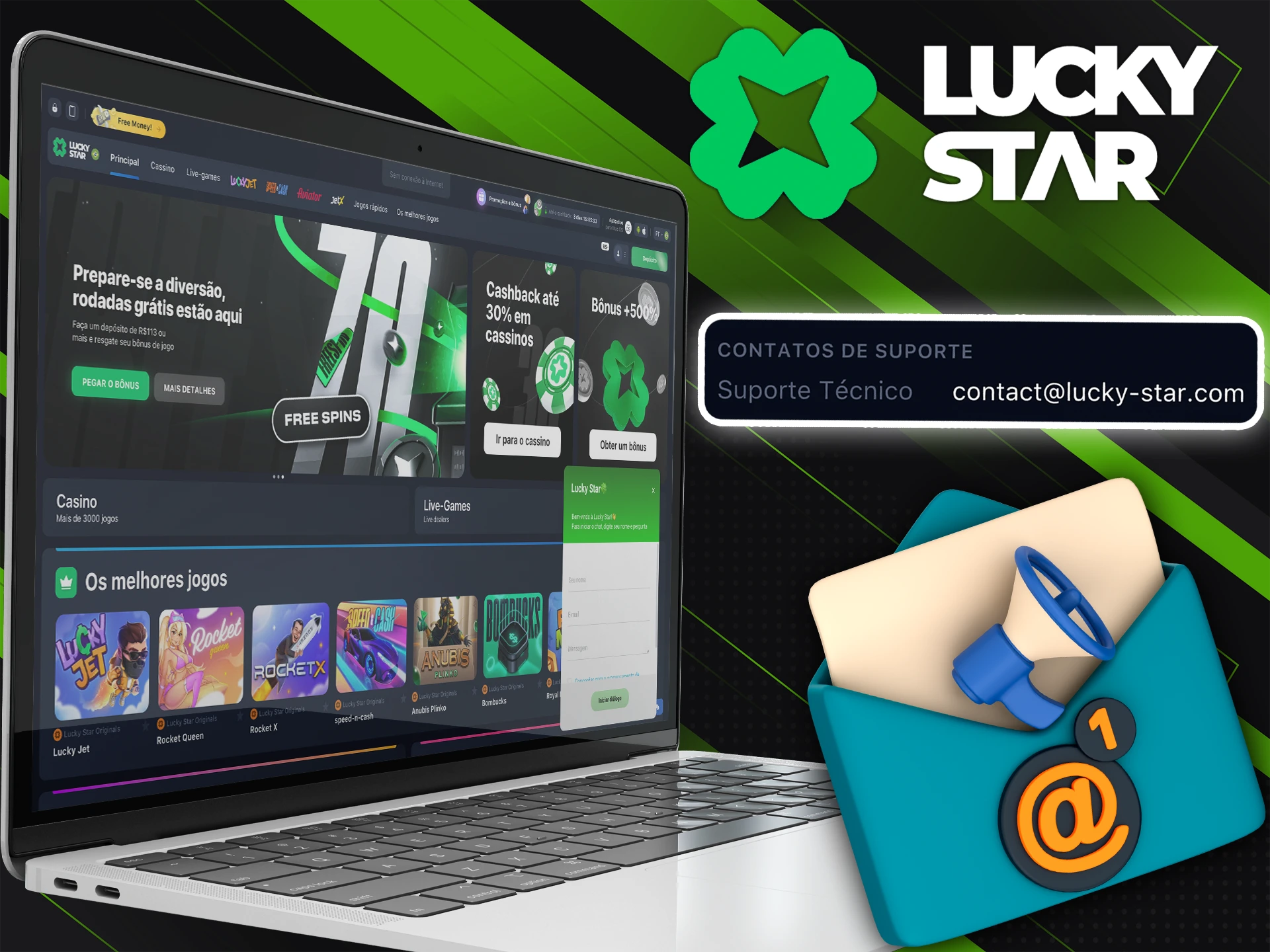 Você pode enviar um e-mail para a Lucky Star com quaisquer dúvidas que possa ter.