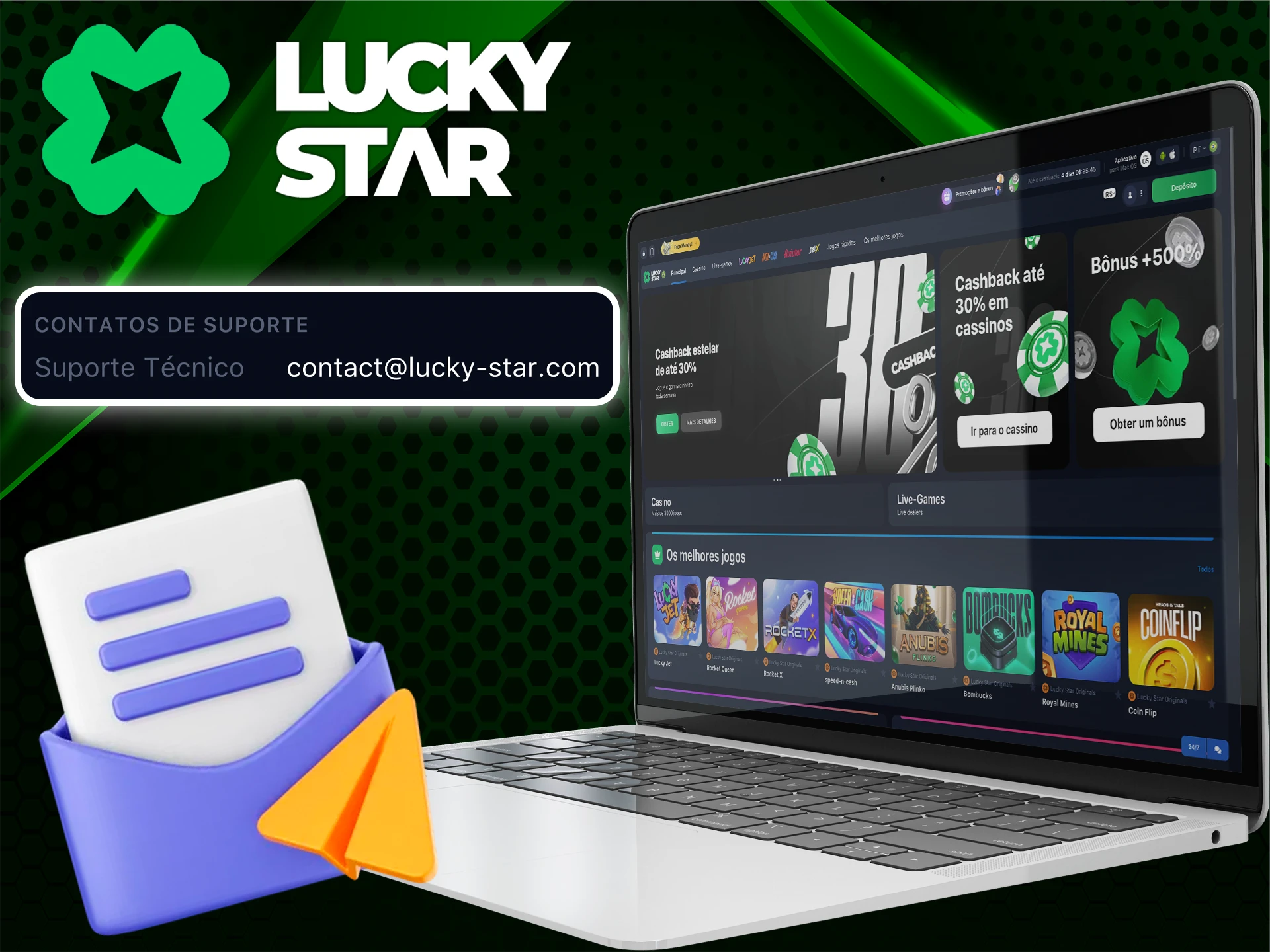 Use o e-mail para receber suporte da Lucky Star.